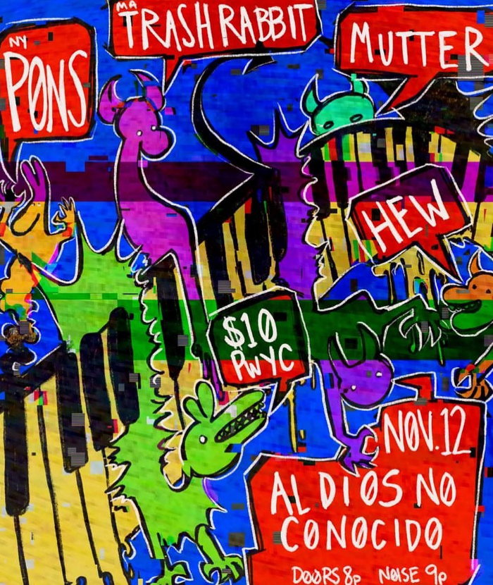 RI Shows Pons, TrashRabbit, Psychedelic Jazz Trio, Hew RI Shows