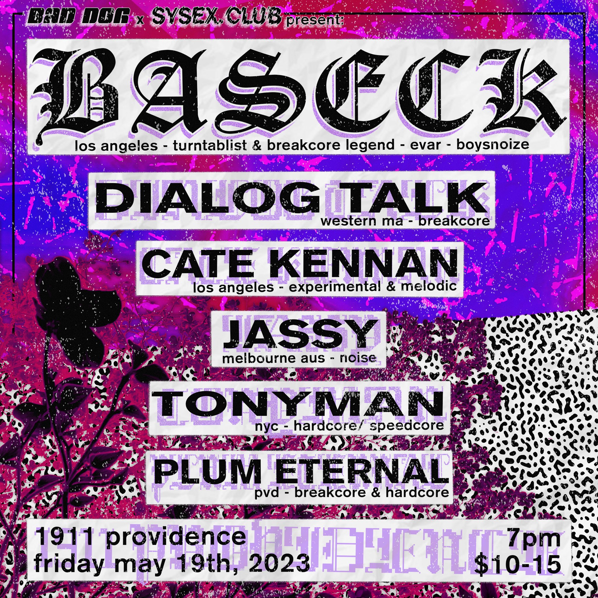 Flyer for 'Baseck / Dialog Talk / Tonyman / Jassy / Cate Kennan / Plum Eternal'