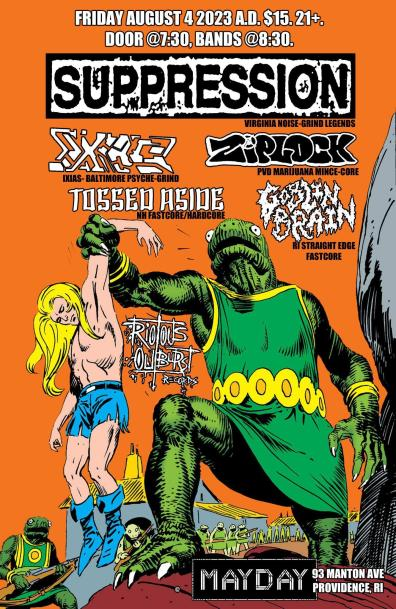 Flyer for 'suppression, Ixias, ziplock, tossed Aside, Goblin brain'