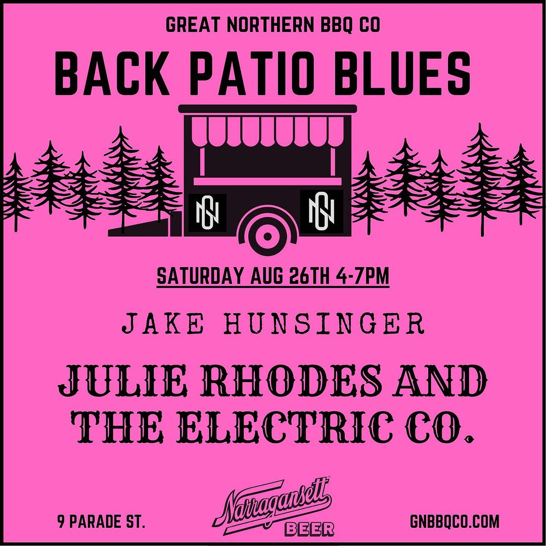 Flyer for 'Back Patio Blues with Julie Rhodes and Jake Hunsinger'