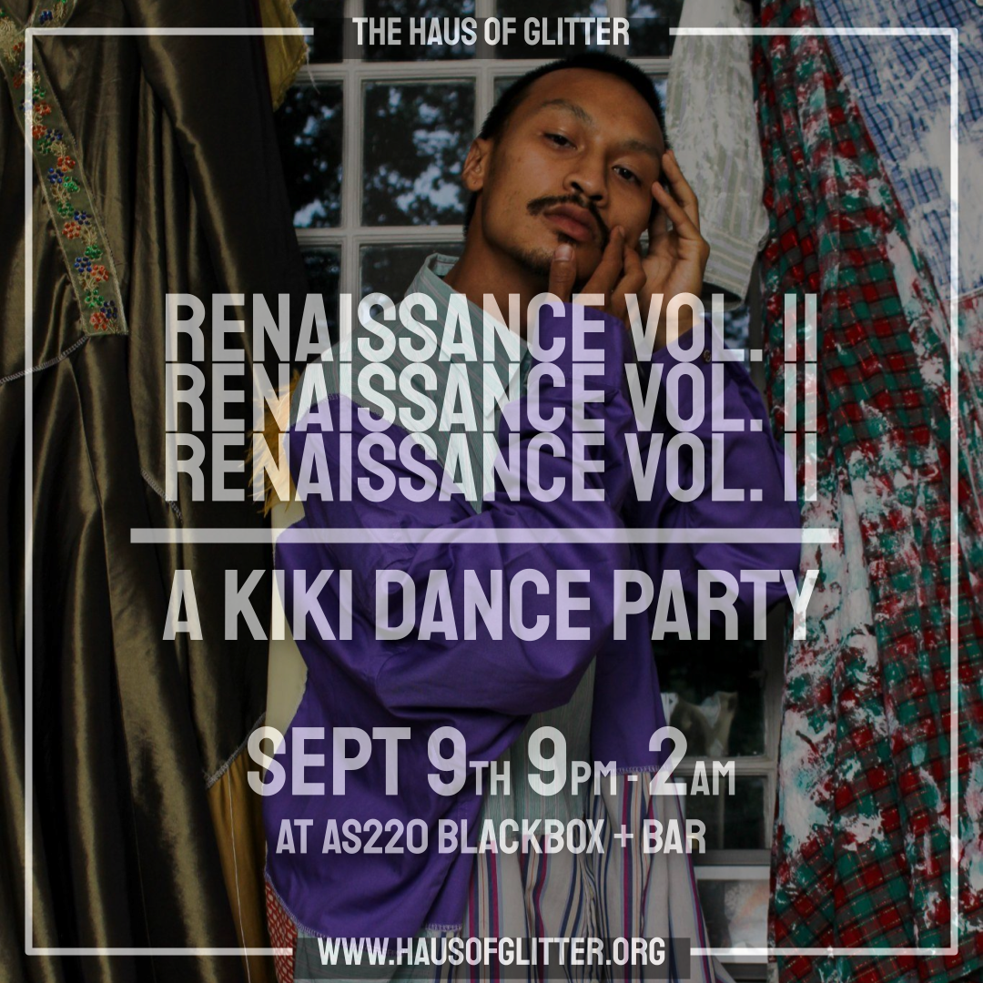 Flyer for 'RENAISSANCE VOL. II a kiki dance party'