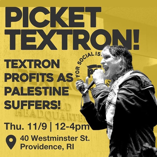 Flyer for 'PICKET TEXTRON! Textron Profits as Palestine Suffers!'