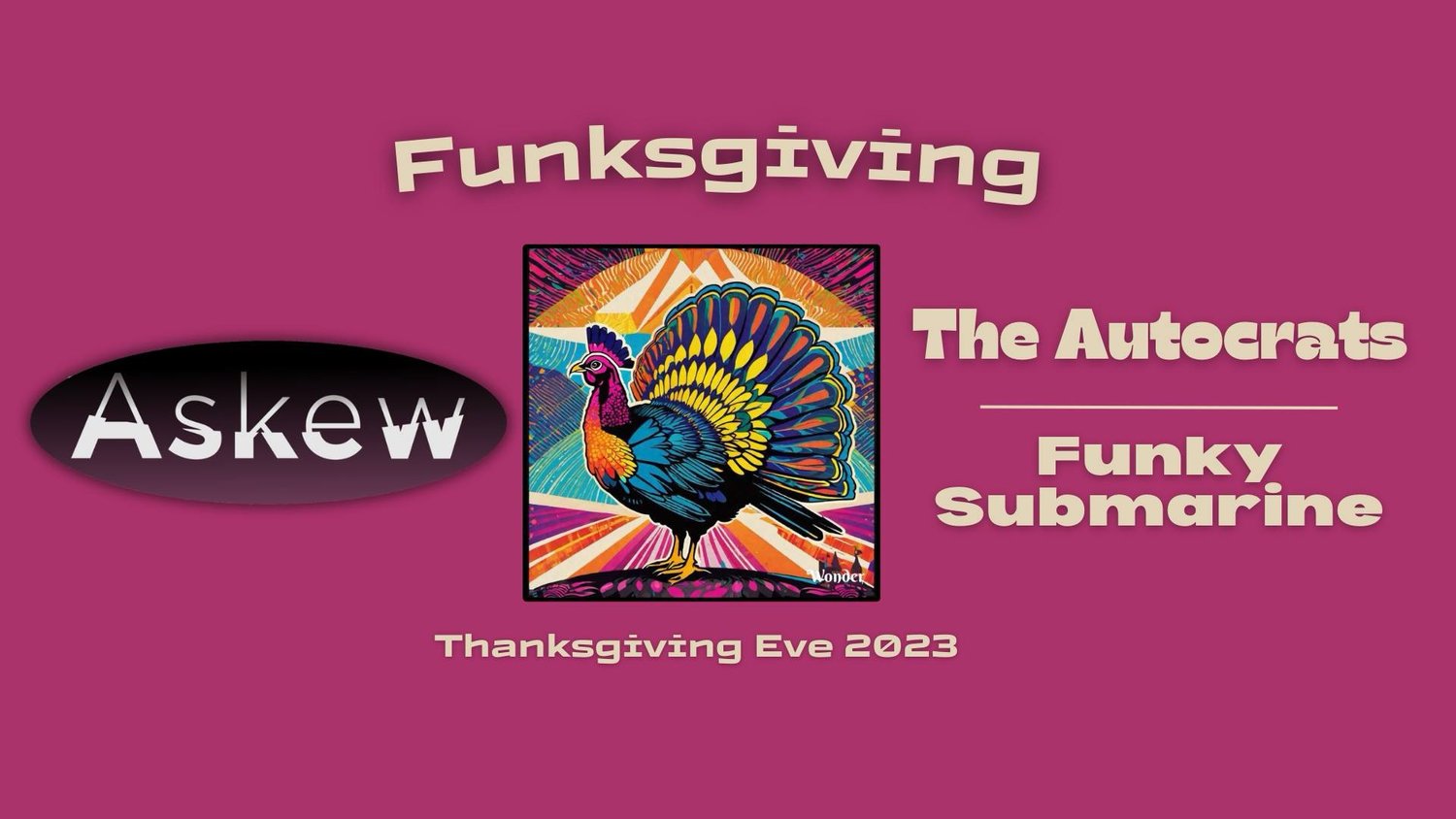 Flyer for 'Funksgiving with The Autocrats and Funky Submarine'