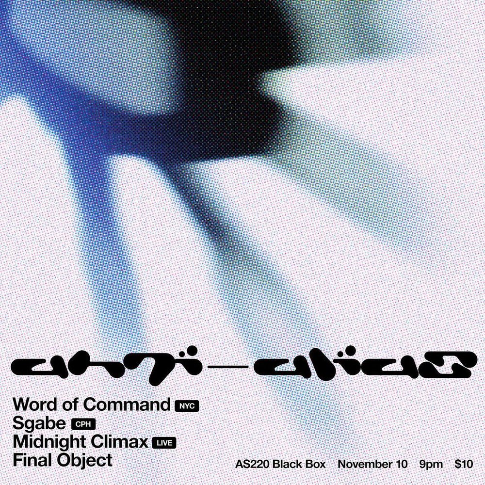 Flyer for 'Word of Command, Sgabe, Midnight Climax (Live), Final Object'