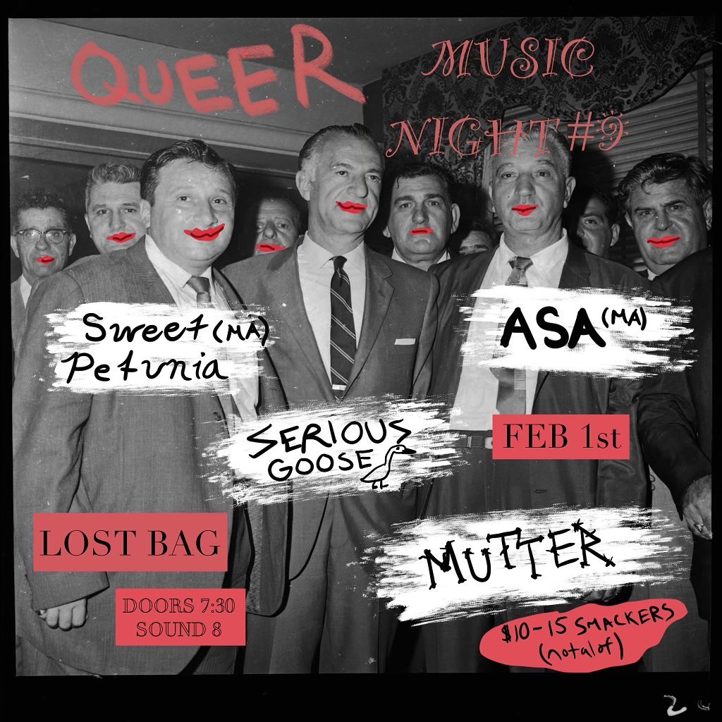 Flyer for 'Sweet Petunia // Serious Goose // ASA // Mutter'