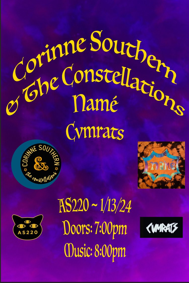 Flyer for 'Corrine Southern And The Constellations, Namé, Cvmrats'