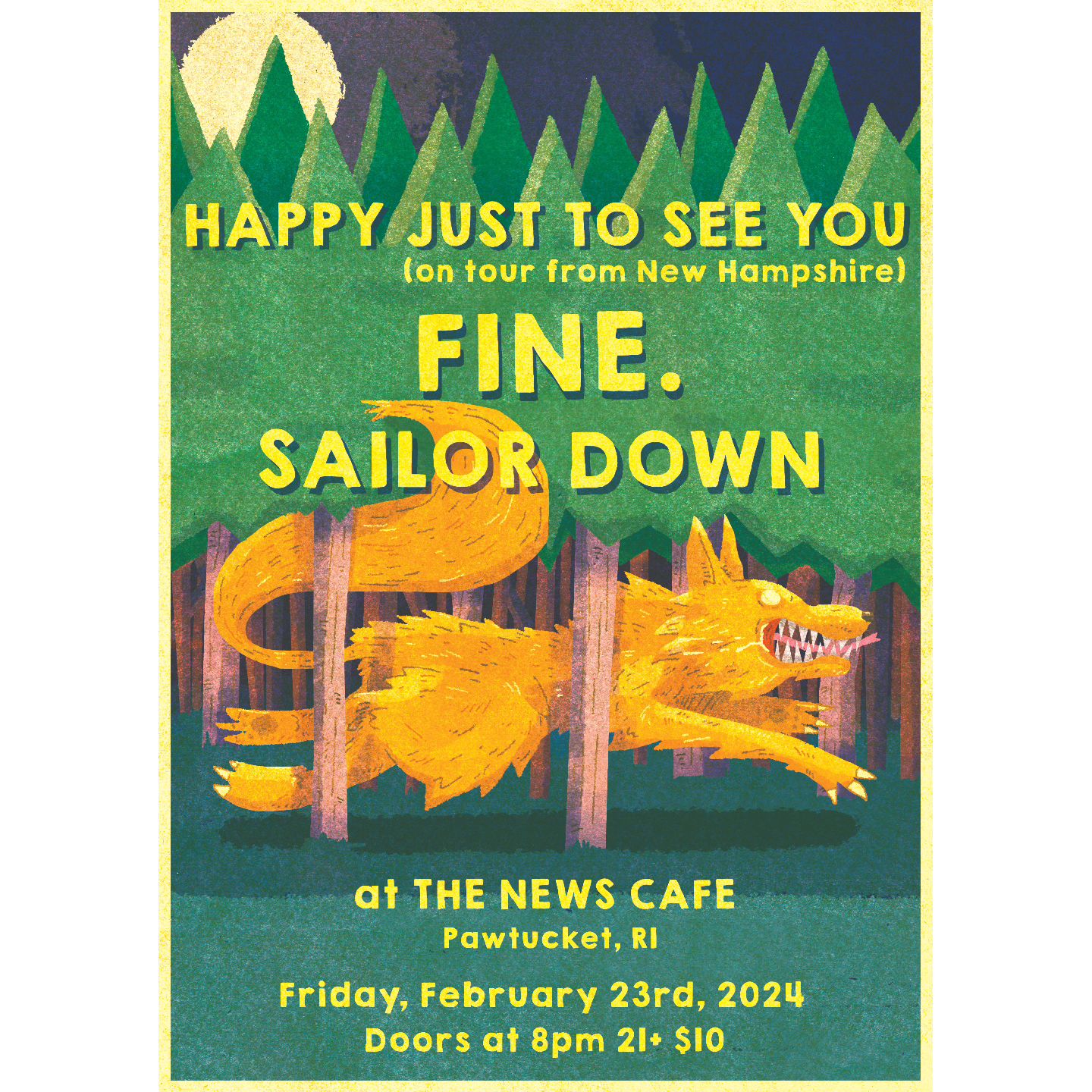 Flyer for 'Happy Just to See You // FINE // SAILOR DOWN'