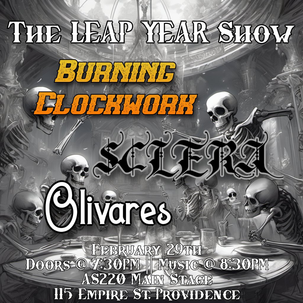 Flyer for 'Burning Clockwork // Sclera // Olivares'