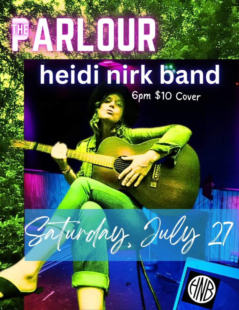 Flyer for 'Heidi Nirk Band BLUES & R&B Early Show 5-8PM'