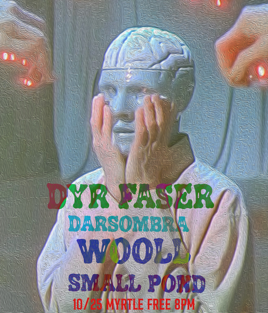 Flyer for 'Darsombra, Dyr Faser, Wooll, Small Pond'