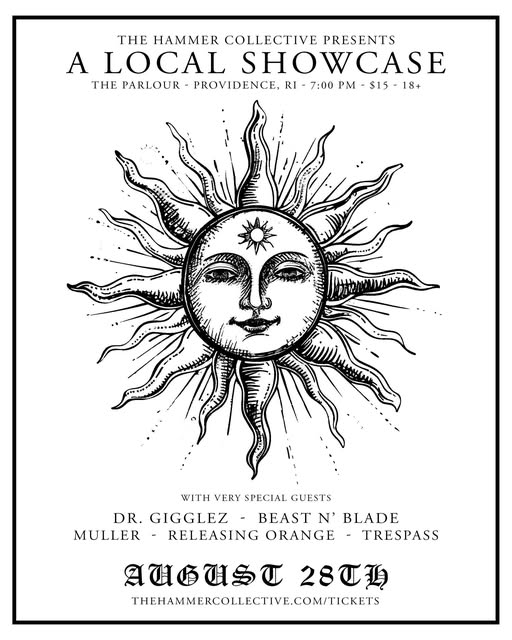 Flyer for 'Local Showcase Dr. Gigglez / Beast N’ Blade / Muller / Releasing Orange / Trespass'