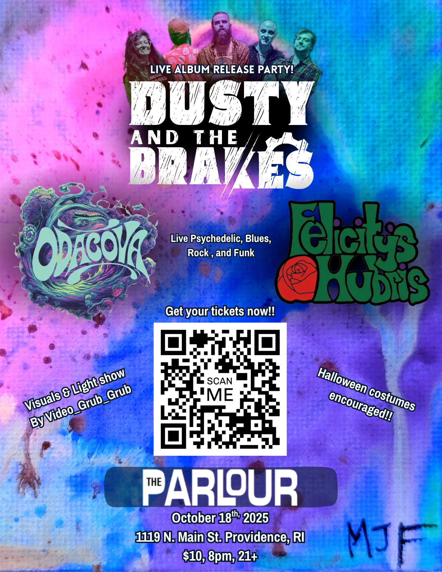 Flyer for 'Dusty & The Brakes, Felicity’s Hubris, Odacova'
