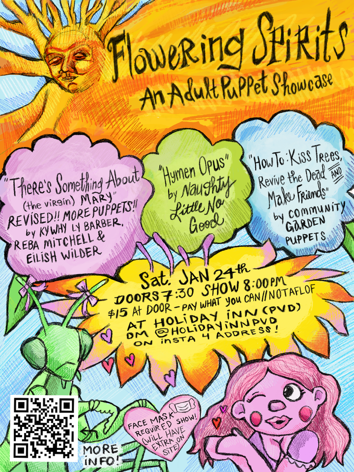 Flyer for '***POSTPONED/SNOW*** Flowering Spirits: An Adult Puppet Showcase // Reba Mitchell, Ly Barber, Ky Why, Eilish Wilder + More!'