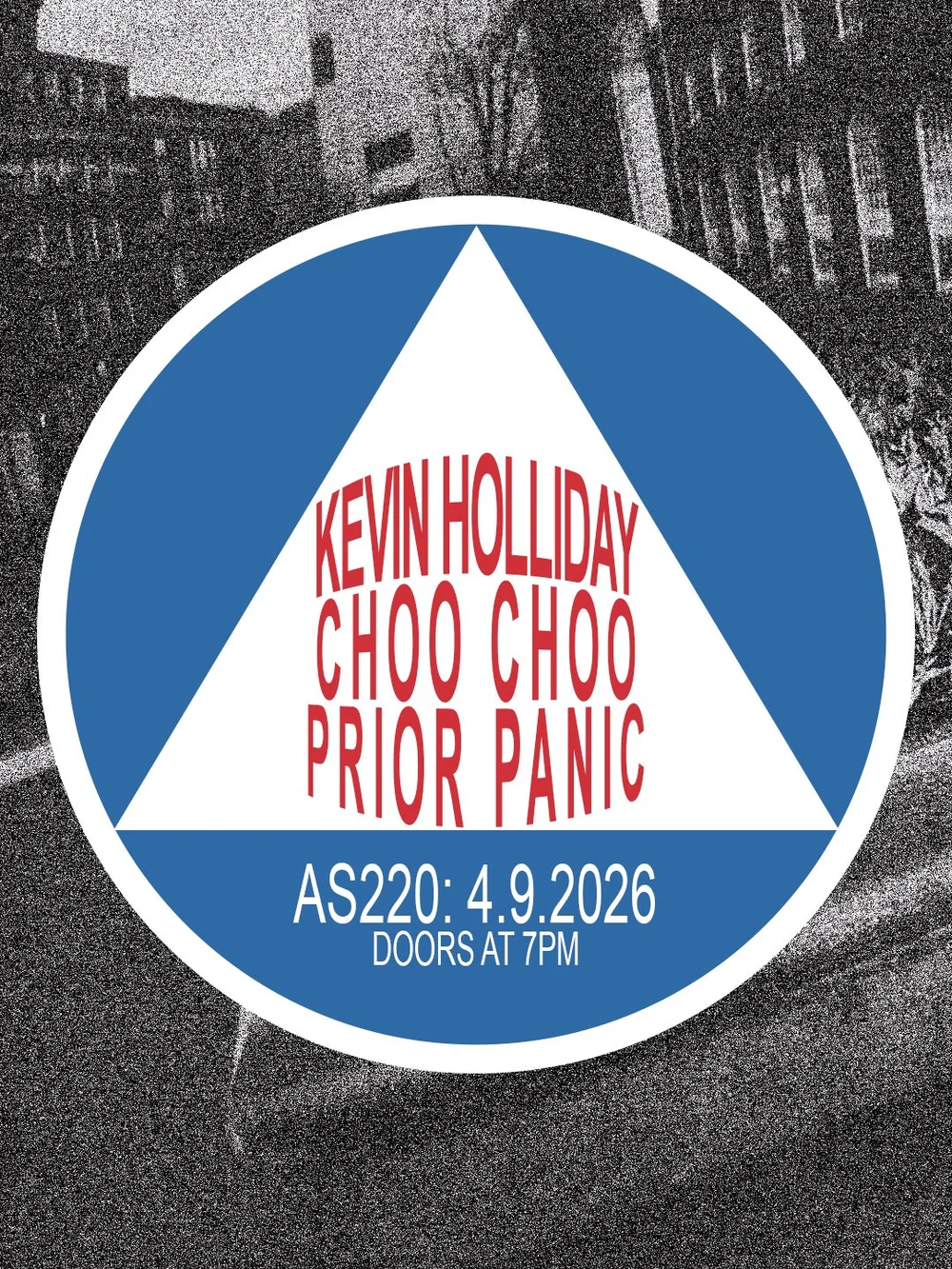 Flyer for 'Kevin Holliday + Choo Choo + Prior Panic'