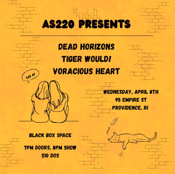 Flyer for 'Dead Horizons + Tiger Would! + Voracious Heart'