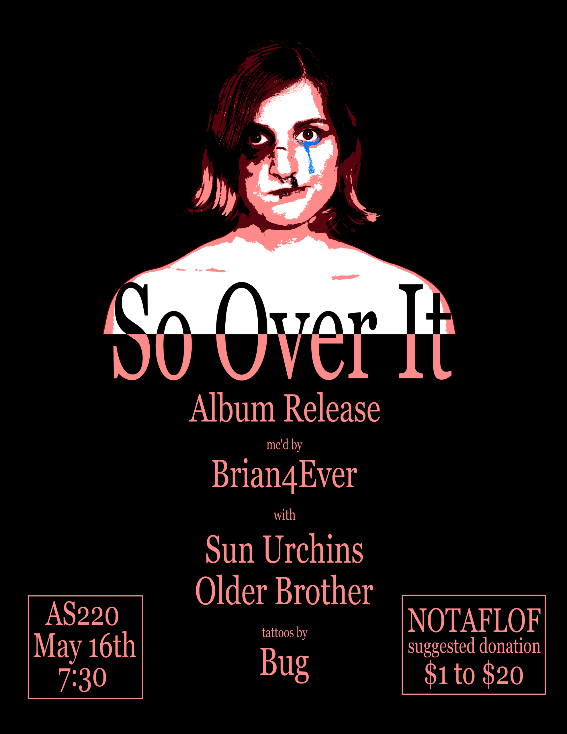 Flyer for 'So Over It Album Release with Brian4Ever, Sun Urchins, Older Brother'
