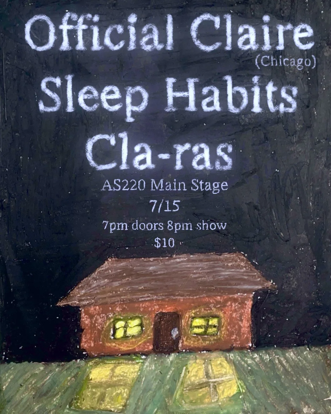 Flyer for 'Official Claire, Sleep Habits, Cla-ras'