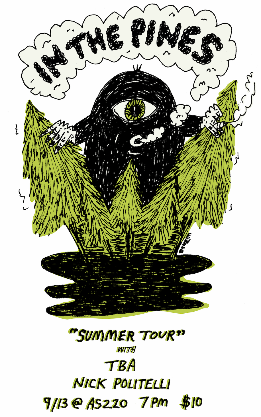 Flyer for 'In the Pines, Nick Politelli'