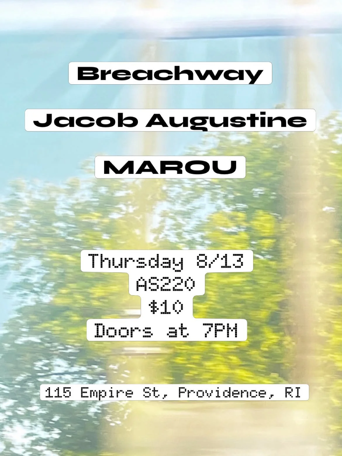 Flyer for 'Jacob Augustine, MAROU, Breachway'